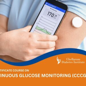 Certificate Course on Continuous Glucose Monitoring (CCCGM)
