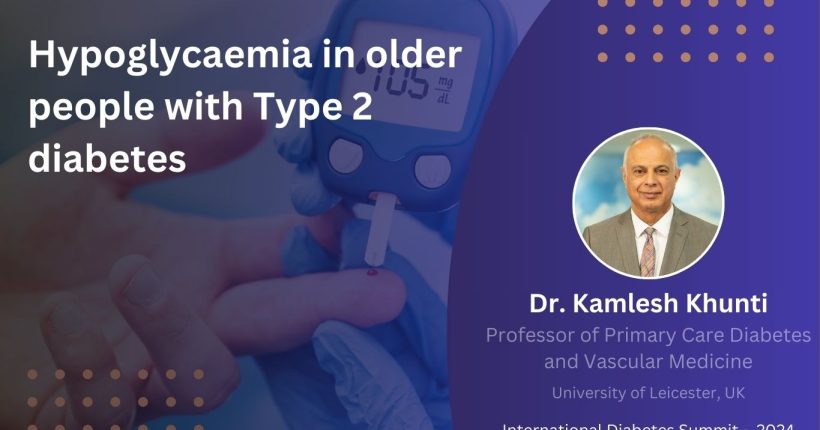 Hypoglycaemia in older people with Type 2 diabetes