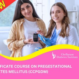 CERTIFICATE COURSE ON PREGESTATIONAL DIABETES MELLITUS (CCPGDM)